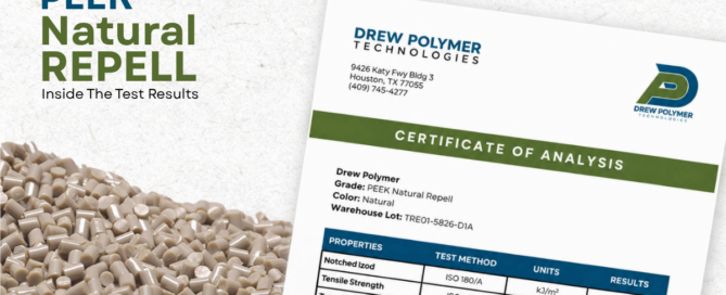 Drew Polymer PEEK Natural Repell test results and Certificate of Analysis